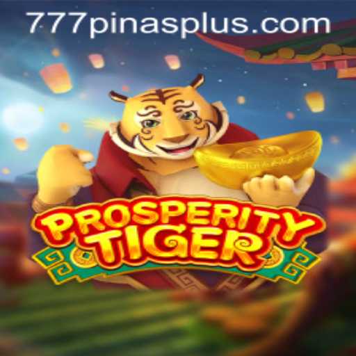 The Exciting World of ProsperityTiger: A Guide to Thriving with 777pinas