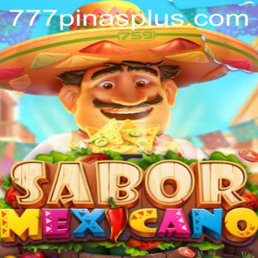 Exploring the Exciting World of SaborMexicano with 777pinas
